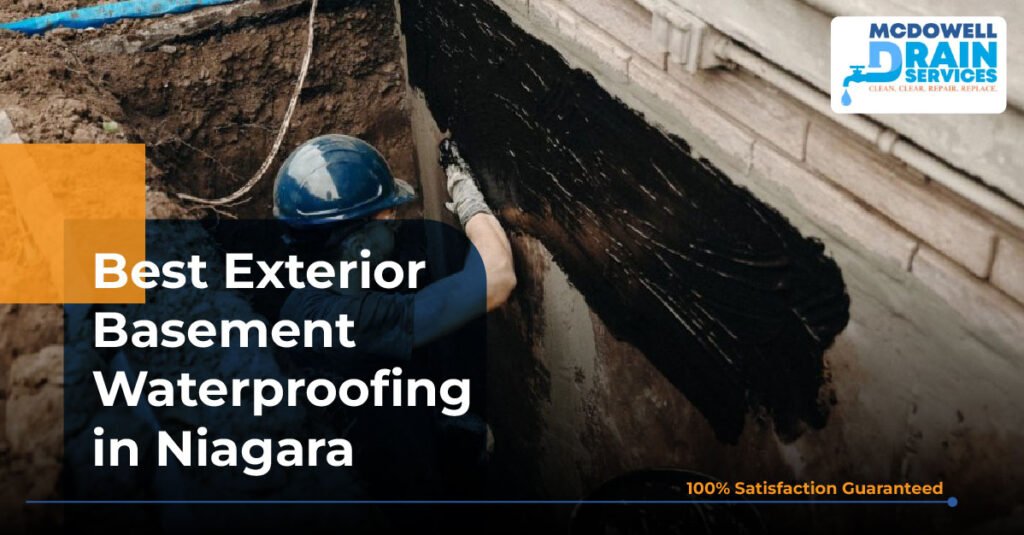 Exterior Basement Waterproofing Niagara | Long-Term Protection